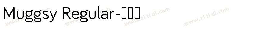Muggsy Regular字体转换